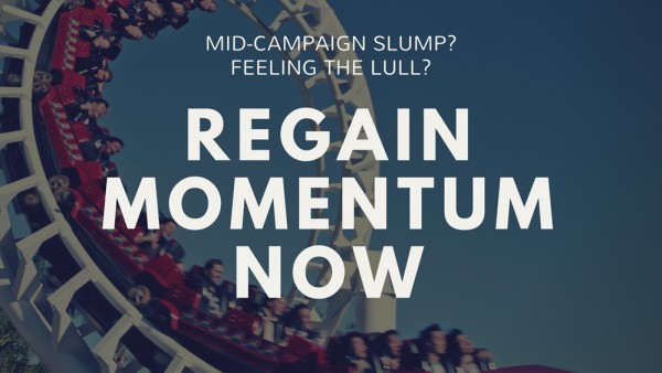 Mid project slump or feeling the lull? Here’s what you can do about it Mid project slump or feeling the lull with your crowdfunding campaign? Here's what you can do about it