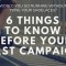 6 things to know before your first crowdfunding campaign - don't start without reading this!