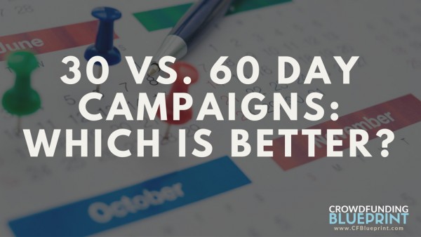 30 Day Vs. 60 Day Campaigns: Which Is Better and Why? 30 Day Vs. 60 Day Campaigns: Which Is Better and Why?